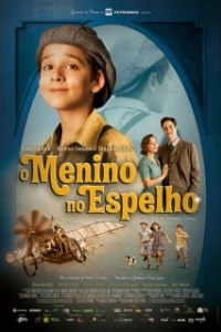 Постер Мальчик в зеркале (O Menino no Espelho)