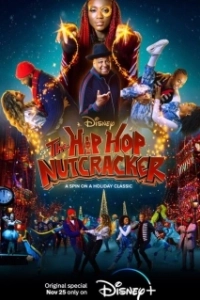 Постер Хип-хоп Щелкунчик (The Hip Hop Nutcracker)