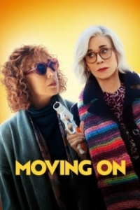 Постер Двигаясь дальше (Moving On)