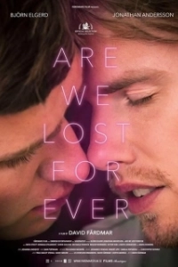 Постер Мы потеряны навсегда? (Are We Lost Forever)
