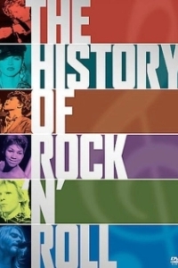 Постер История рок-н-ролла (The History Of Rock-n-Roll)