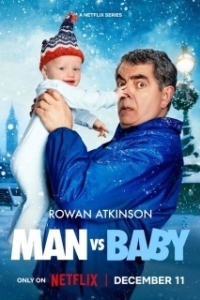 Постер Человек против малыша (Man Vs Baby)