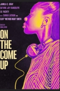 Постер Мой выход (On the Come Up)