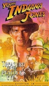 Постер Приключения молодого Индианы Джонса: Глаз павлина (The Adventures of Young Indiana Jones: Treasure of the Peacock's Eye)