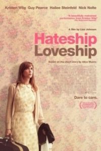 Постер От ненависти до любви (Hateship, Friendship, Courtship, Loveship, Marriage)