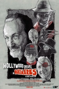 Постер Голливудские мечты и кошмары: История Роберта Инглунда (Hollywood Dreams & Nightmares: The Robert Englund Story)