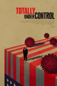 Постер Всё под контролем (Totally Under Control)