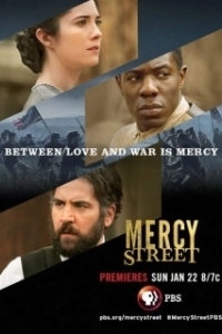 Постер Улица милосердия (Mercy Street)