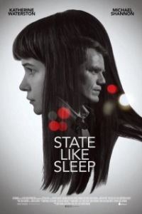 Постер Будто во сне (State Like Sleep)