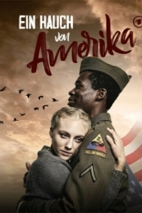 Постер Прикосновение Америки (Ein Hauch von Amerika)