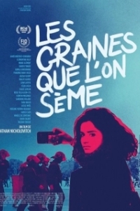 Постер Что посеешь, то и пожнешь (Les graines que l'on sème)