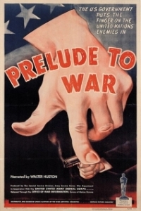 Постер Прелюдия к войне (Prelude to War)