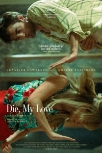 Постер Умри, моя любовь (Die My Love)