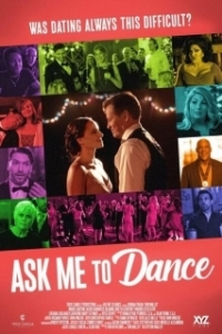 Постер Пригласи меня на танец (Ask Me to Dance)