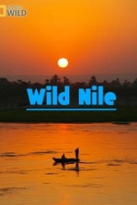 Постер Дикий Нил (Wild Nile)