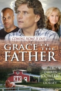 Постер Милость отца (Grace of the Father)