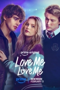 Постер Люби меня, люби меня (Love Me, Love Me)