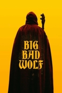 Постер Большой. Плохой. Волк (Big/Bad/Wolf)