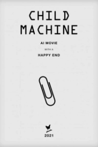 Постер Детская Машина (Child Machine)