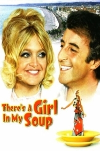 Постер Эй! В моем супе девушка (There's a Girl in My Soup)