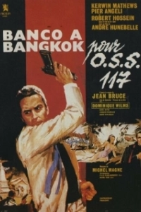 Постер Банк в Бангкоке (Banco à Bangkok pour OSS 117)