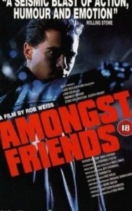 Постер Среди друзей (Amongst Friends)