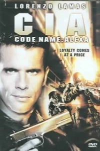 Постер ЦРУ: Операция «Алекса» (CIA Code Name: Alexa)