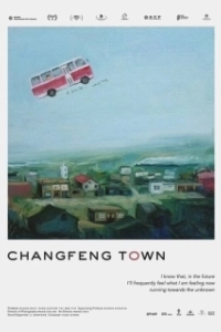 Постер Чангфэнг (Changfeng Town)