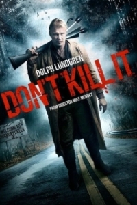 Постер Не убивай его (Don't Kill It)