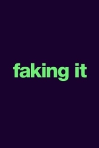 Постер Фальсификация (Faking It)