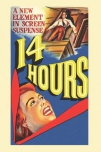 Постер Четырнадцать часов (Fourteen Hours)