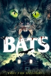 Постер Летучие мыши: Пробуждение (Bats: The Awakening)