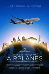 Постер Жизнь в эпоху самолётов (Living in the Age of Airplanes)