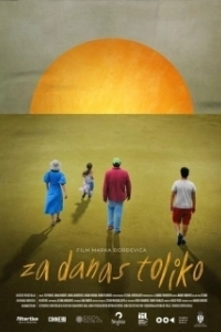 Постер На сегодня всё (Za danas toliko)