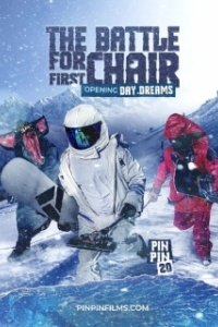 Постер Битва за первое кресло: День открытия (The Battle for First Chair Opening Day Dreams PinPin Twenty)
