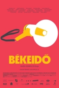 Постер Мирное время (Békeidõ)