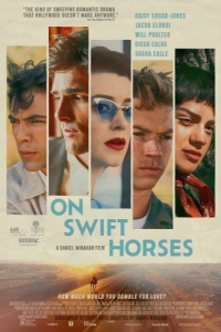 Постер На быстрых лошадях (On Swift Horses)