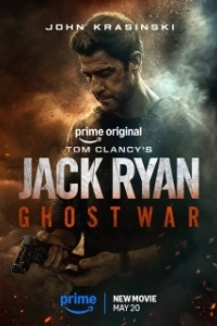 Постер Джек Райан: Призрачная война (Tom Clancy's Jack Ryan: Ghost War)