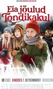 Постер Рождество Эйи в Лесу призрачной совы (Eia jõulud Tondikakul)
