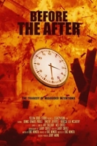 Постер Перед финалом (Before the After)