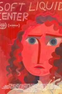 Постер Мягкая сердцевина (Soft Liquid Center)