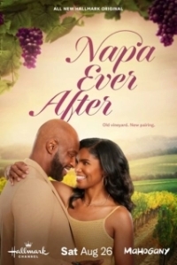 Постер Напа Долго и Счастливо (Napa Ever After)