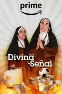 Постер Божественный знак (Divina Señal)