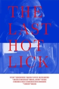 Постер Прощальный тур (The Last Hot Lick)