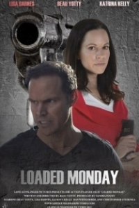 Постер Убойный понедельник (Loaded Monday)