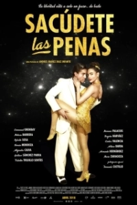 Постер Стряхни Оковы (Sacudete Las Penas)