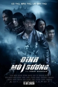 Постер Туманная гора (Đỉnh Mù Sương)