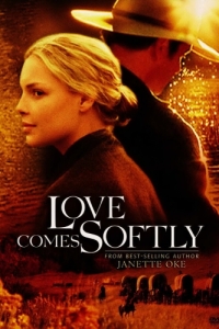 Постер Любовь приходит тихо (Love Comes Softly)