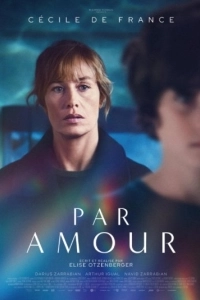 Постер Ради любви (Par amour)
