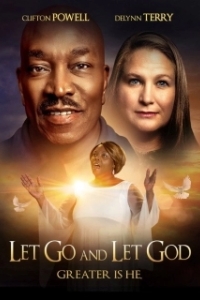 Постер Отпусти и доверься богу (Let Go and Let God)